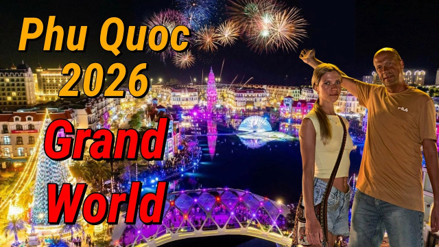 😱 Мы не ожидали ТАКОГО! Grand World Фукуок 🇻🇳 &mdash; город, который не спит