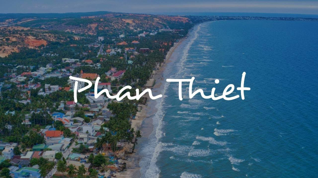 Phan Thiet & Mui Ne